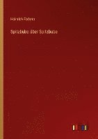 bokomslag Spitzbube über Spitzbube