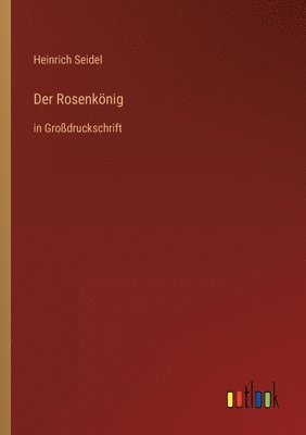 bokomslag Rosenkönig