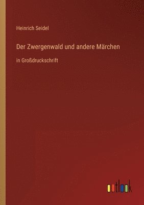 bokomslag Zwergenwald und andere Märchen
