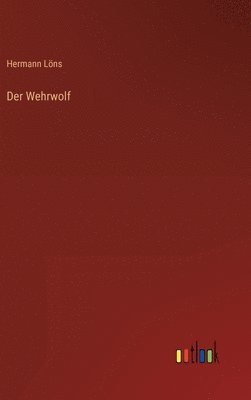 Der Wehrwolf 1