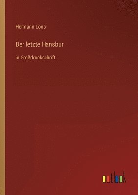 letzte Hansbur