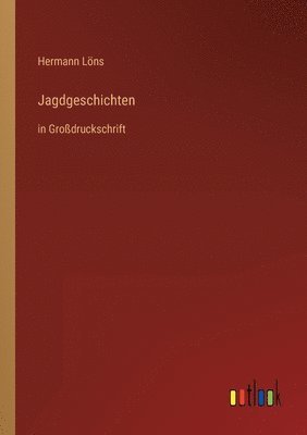 Jagdgeschichten 1