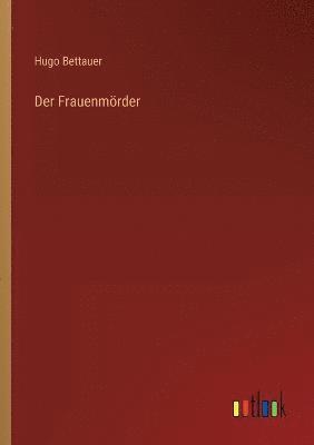 Der Frauenmoerder 1