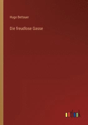 Die freudlose Gasse 1