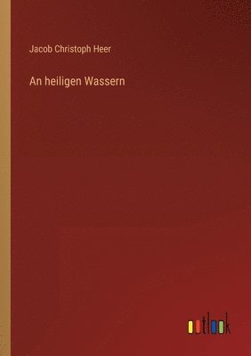 heiligen Wassern