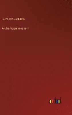 An heiligen Wassern 1