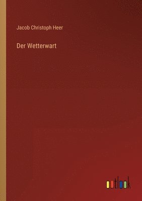 bokomslag Der Wetterwart