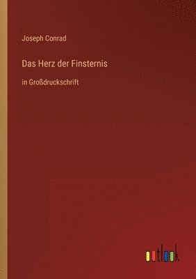 bokomslag Das Herz der Finsternis