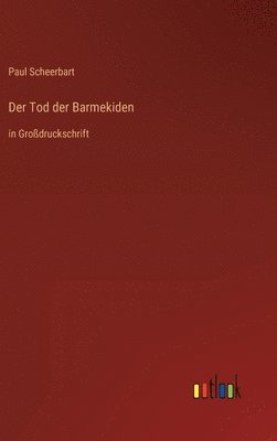 bokomslag Der Tod der Barmekiden