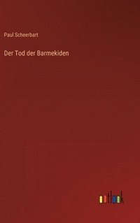 bokomslag Der Tod der Barmekiden