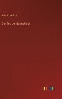 bokomslag Der Tod der Barmekiden