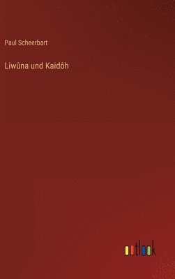 Liwna und Kaidh 1