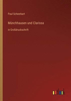 bokomslag Münchhausen und Clarissa