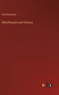 bokomslag Mnchhausen und Clarissa