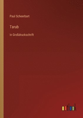 Paul Scheerbart - Tarub, Häftad
