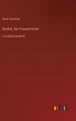 bokomslag Benkal, der Frauentrster