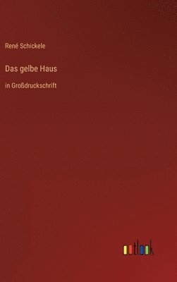 Das gelbe Haus 1