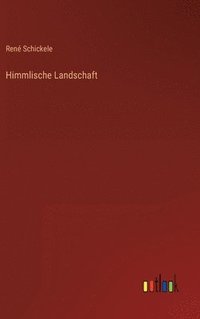 bokomslag Himmlische Landschaft