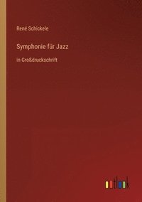 bokomslag Symphonie fur Jazz