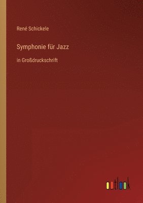 bokomslag Symphonie für Jazz