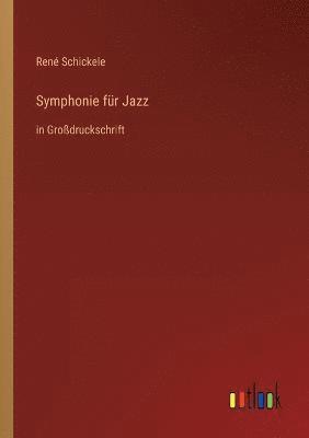 Symphonie für Jazz