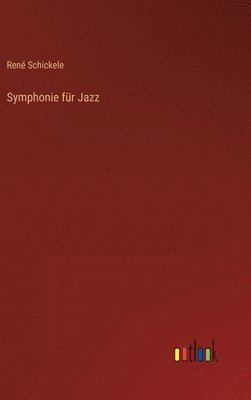 Symphonie für Jazz