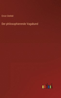 bokomslag Der philosophierende Vagabund