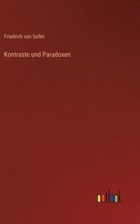 bokomslag Kontraste und Paradoxen