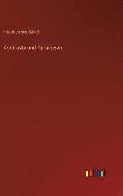 Kontraste und Paradoxen 1