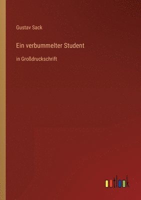 Gustav Sack - verbummelter Student, Häftad