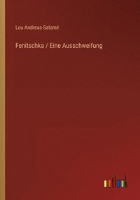 bokomslag Fenitschka / Eine Ausschweifung