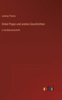 bokomslag Onkel Peppi und andere Geschichten