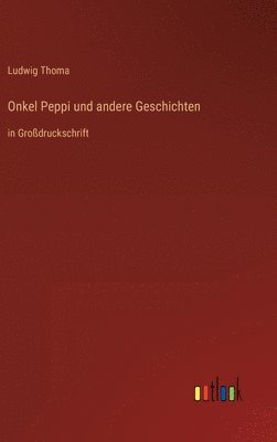 bokomslag Onkel Peppi und andere Geschichten