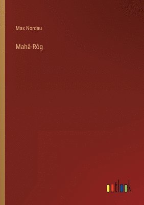 bokomslag Mahâ-Rôg