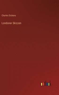 Londoner Skizzen