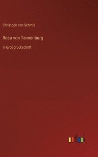 bokomslag Rosa von Tannenburg