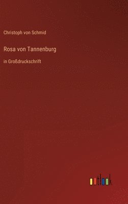 bokomslag Rosa von Tannenburg