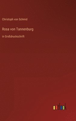 Rosa von Tannenburg