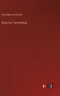 bokomslag Rosa von Tannenburg