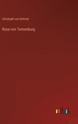 Rosa von Tannenburg