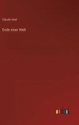 Ende einer Welt 1