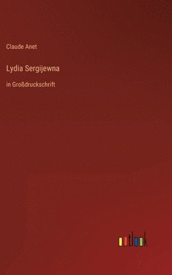 bokomslag Lydia Sergijewna