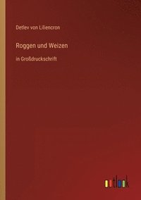 bokomslag Roggen und Weizen