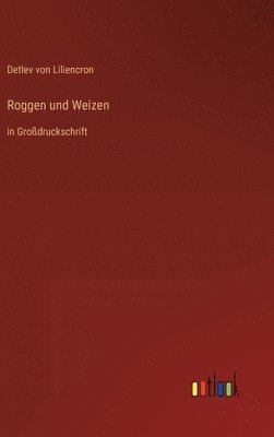 bokomslag Roggen und Weizen