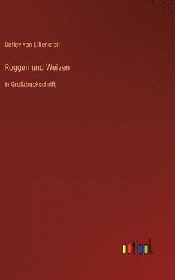 bokomslag Roggen und Weizen