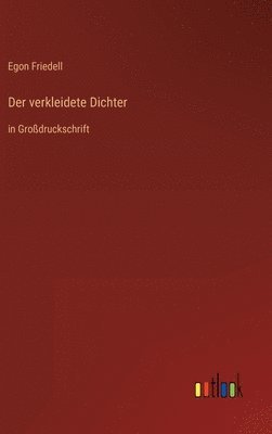 Der verkleidete Dichter 1