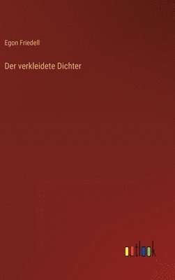 Der verkleidete Dichter 1