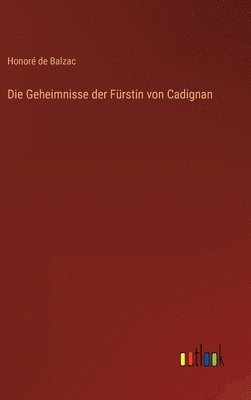 Die Geheimnisse der Frstin von Cadignan 1