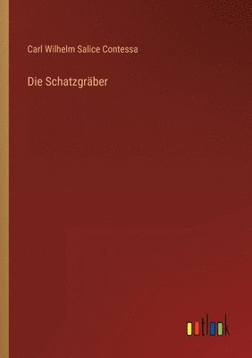 Die Schatzgraber 1