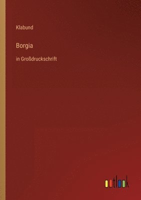 bokomslag Borgia